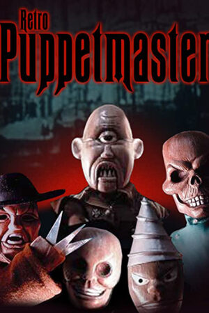 Puppet Master 7 aka Retro puppet master