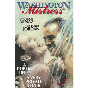Romance em Washington aka Amantes e Políticos