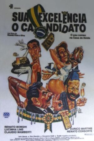 Sua Excelência, O Candidato