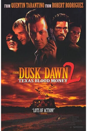 Um drink no inferno 2 - Texas sangrento