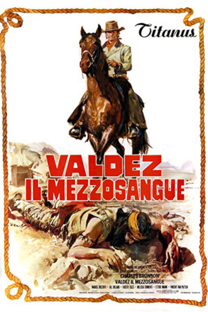 Valdez, o Mestiço aka Chino aka O Mestiço Indomável