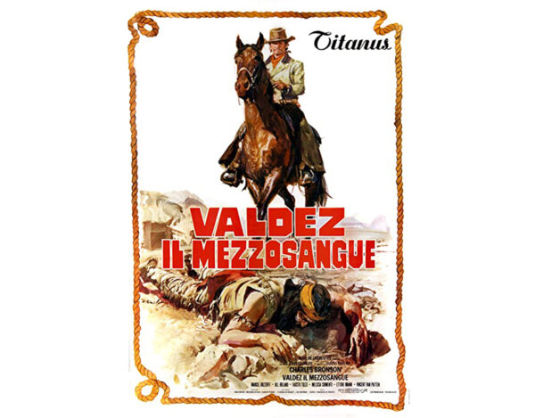 Valdez, o Mestiço aka Chino aka O Mestiço Indomável