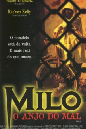 Milo: O Anjo Do Mal