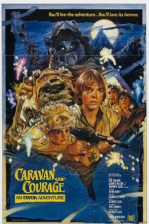 Caravana da Coragem aka Caravana da Coragem - Uma Aventura Ewok