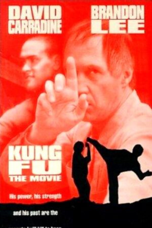 Kung Fu - O Filme