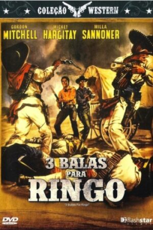 3 Balas para Ringo aka Três Tiros de Ringo