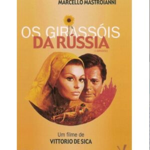 Os Girassóis da Rússia