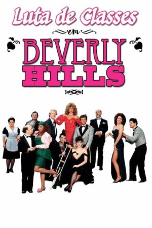 Luta de Classes em Beverly Hills