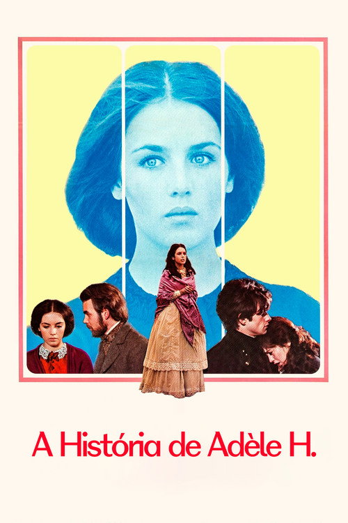 A História de Adèle H.