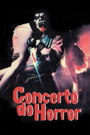 Rock de Sangue aka Concerto do Horror