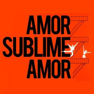Amor, Sublime Amor aka História do Lado Oeste