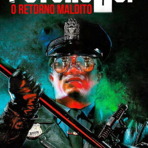 Psycho Cop 2: O Retorno Maldito aka Psycho Cop 2 - O Retorno Maldito