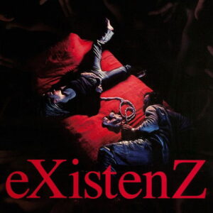 eXistenZ