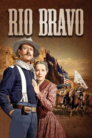 Rio Bravo aka Rio Grande