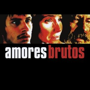 Amores Brutos aka Amor Cão
