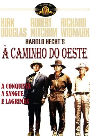 Desbravando o Oeste aka A Caminho do Oeste