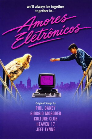 Amores Eletrônicos aka Sonhos Elétricos