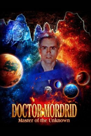 Doctor Mordrid: O Mestre do Desconhecido