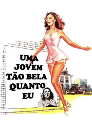 Uma Jovem Tão Bela Quanto Eu aka Uma Jovem Tão Bela como Eu