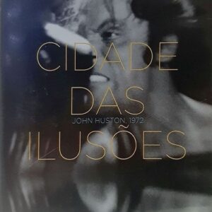 Cidade das Ilusões aka Cidade Viscosa