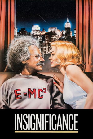 Malícia Atômica aka Einstein & Marilyn: O Encontro do Século aka Uma Noite Inesquecível